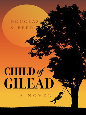 cover image of Child of Gilead: a Novel